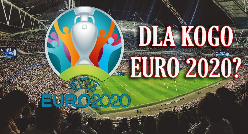 Dla kogo Euro 2020? Nasi mieszkańcy o Mistrzostwach Europy 2021