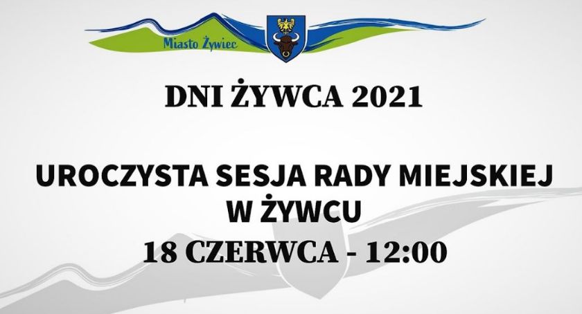Uroczystą sesją Rady Miejskiej  rozpoczynamy  Dni Żywca