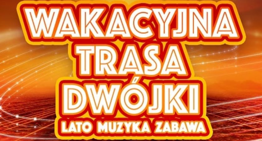 Wakacyjna Trasa Dwójki w Żywcu