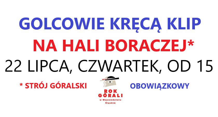 Bracia Golcowie będą kręcili teledysk na Hali Boraczej. Może wystąpić każdy. Jest jeden warunek! 