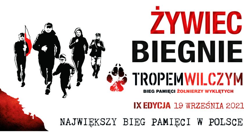 „Tropem Wilczym. Bieg Pamięci Żołnierzy Wyklętych” w Żywcu  19 września 2021 r.