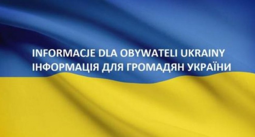 Informacje dla obywateli Ukrainy / Інформація для громадян України