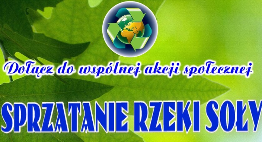 Będą sprzątać brzegi rzeki Soły