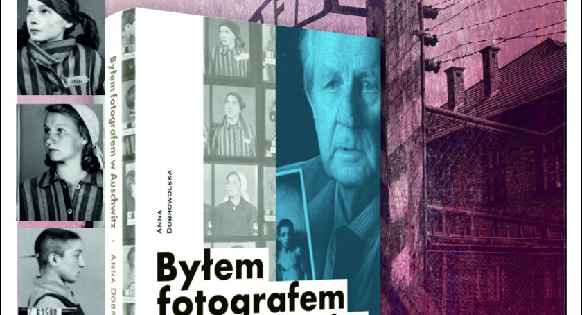 „Byłem fotografem w Auschwitz” spotkanie w Lipowej! 