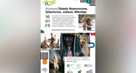 Wystawa - Dziady Noworoczne, Szlachcice, Jukace, Mik&hellip;