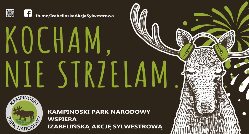 KOCHAM, NIE STRZELAM SYLWESTER BEZ FAJERWERKÓW