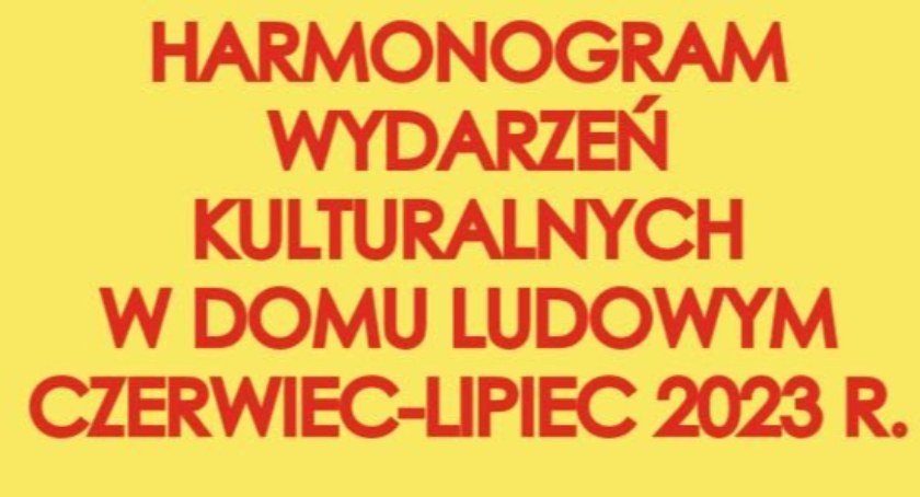 Harmonogram imprez w Bukowiańskim Centrum Kultury „Dom Ludowy” 