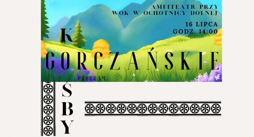 Gorczańskie Kośby w Ochotnicy Dolnej