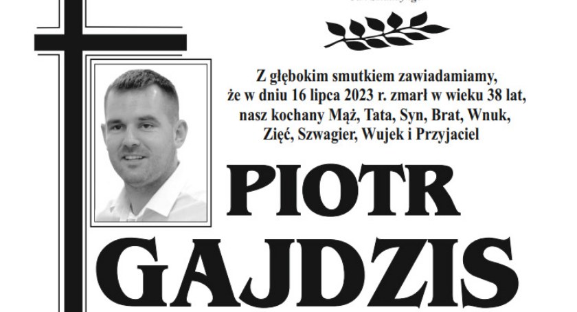 Ostatnie pożegnanie tragicznie zmarłego Piotra Gajdzisa w tę sobotę