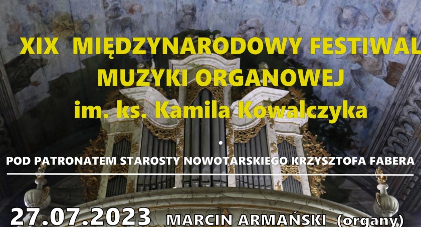 XIX Międzynarodowy Festiwal Muzyki Organowej im. ks. Kamila Kowalczyka