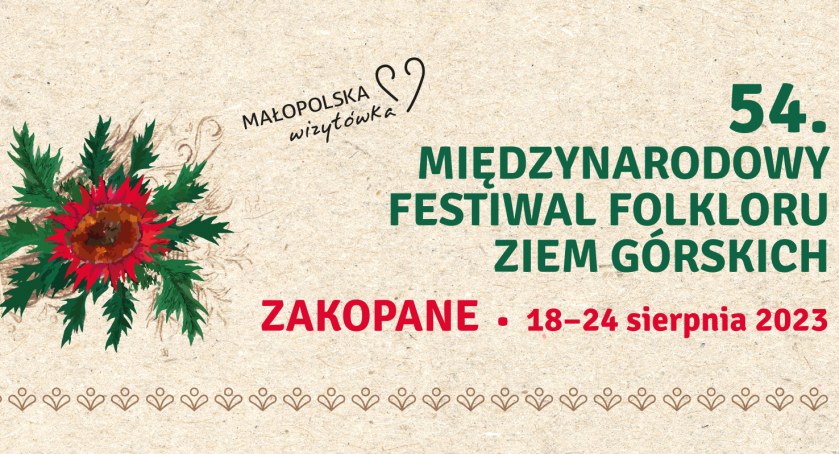 54. Międzynarodowy Festiwal Folkloru Ziem Górskich!