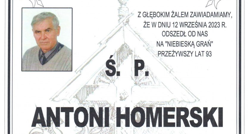 Zmarł Antoni Homerski, urzędnik i ceniony projektant