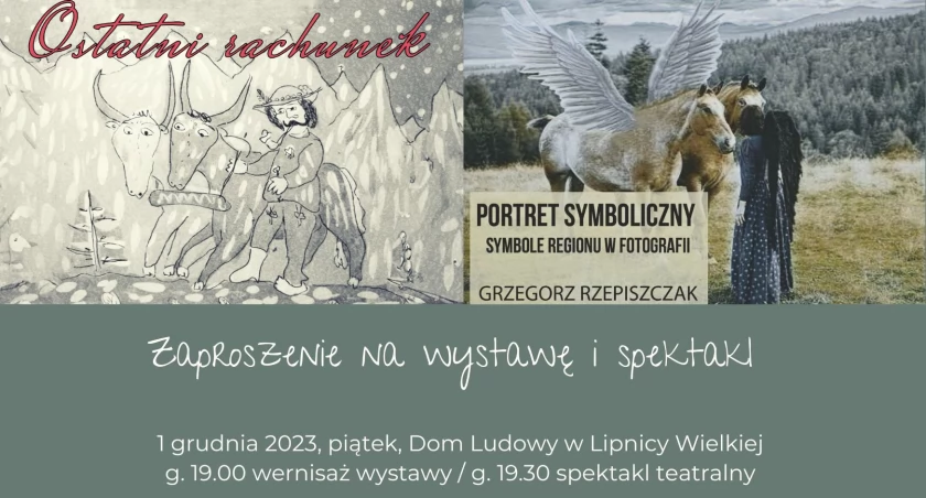 Wernisaż wystawy oraz spektakl teatralny