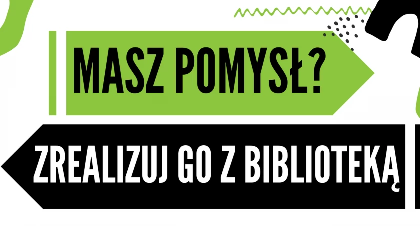 Zgłoś swój wniosek na inicjatywę kulturalno-edukacyjną i zdobądź środki na jej realizację