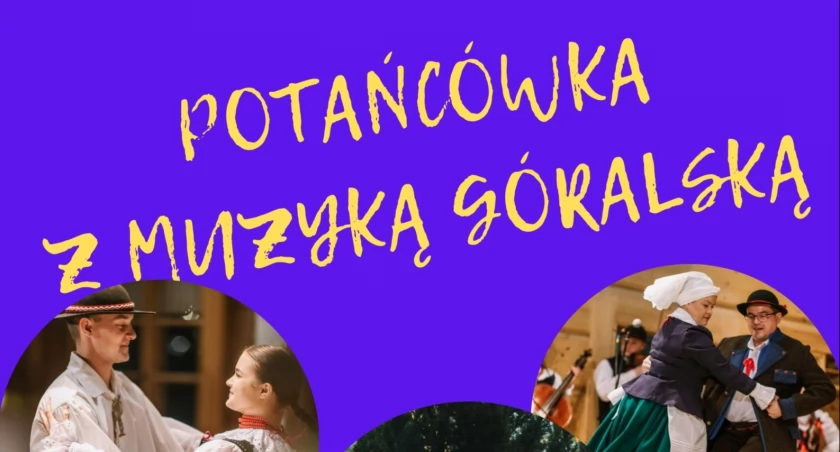 Zaproszenie na potańcówkę przy muzyce góralskiej   