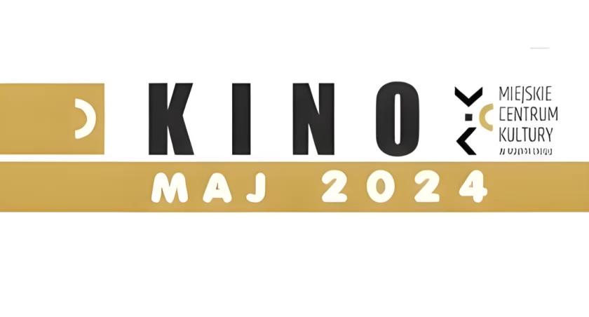 Repertuar Kina MCK Nowy Targ Maj 2024