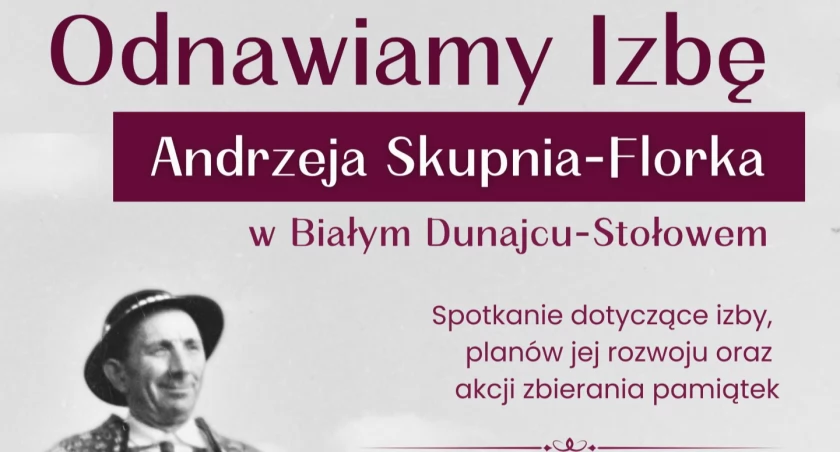 Odnawiamy Izbę Andrzeja Skupnia-Florka w Białym Dunajcu-Stołowem