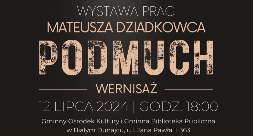 Wernisaż wystawy prac Mateusza Dziadkowca pt. 