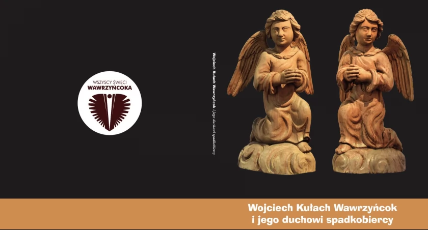 Wojciech Kułach Wawrzyńcok i Jego Duchowni Spadkobiercy - zmiana godziny wydarzenia