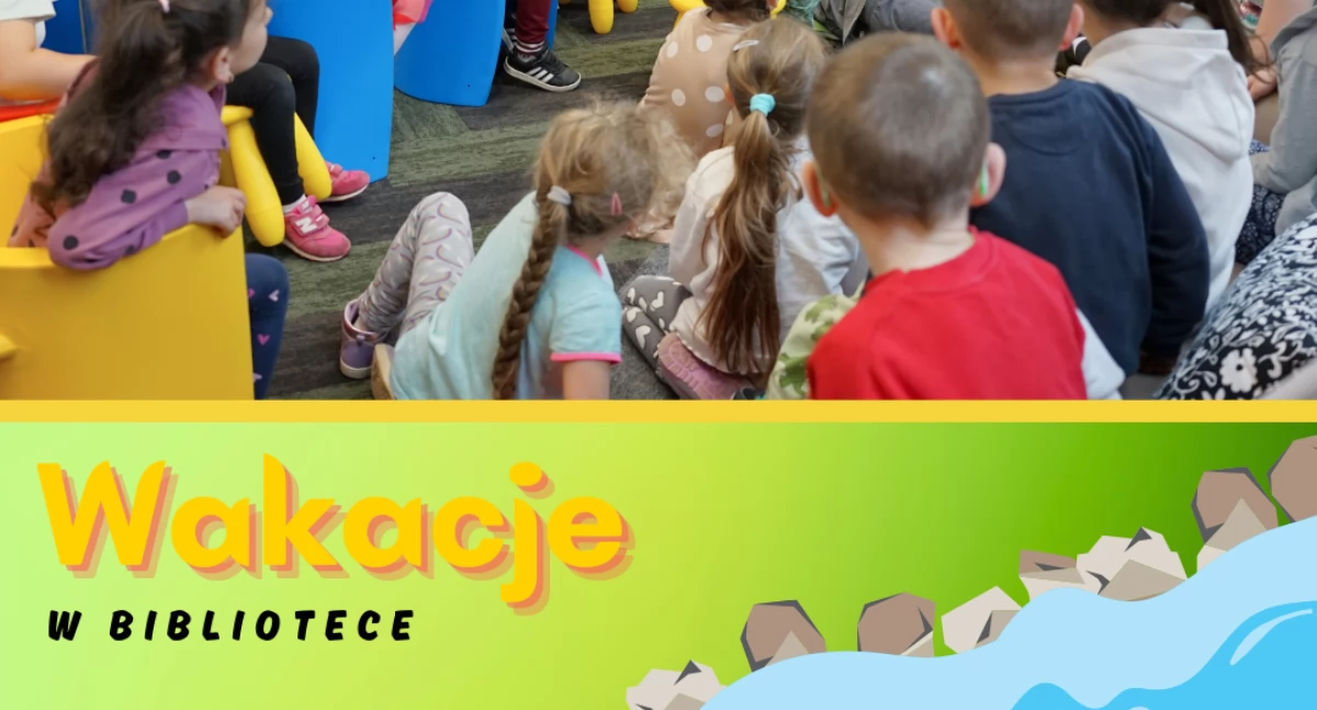 Letnie Zajęcia w Bibliotece! 