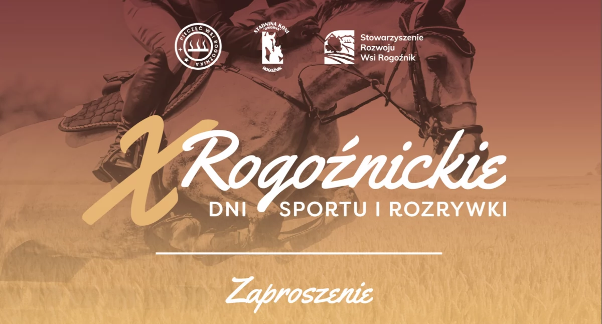 Zaproszenie na Rogoźnickie Dni Sportu i Rozrywki 