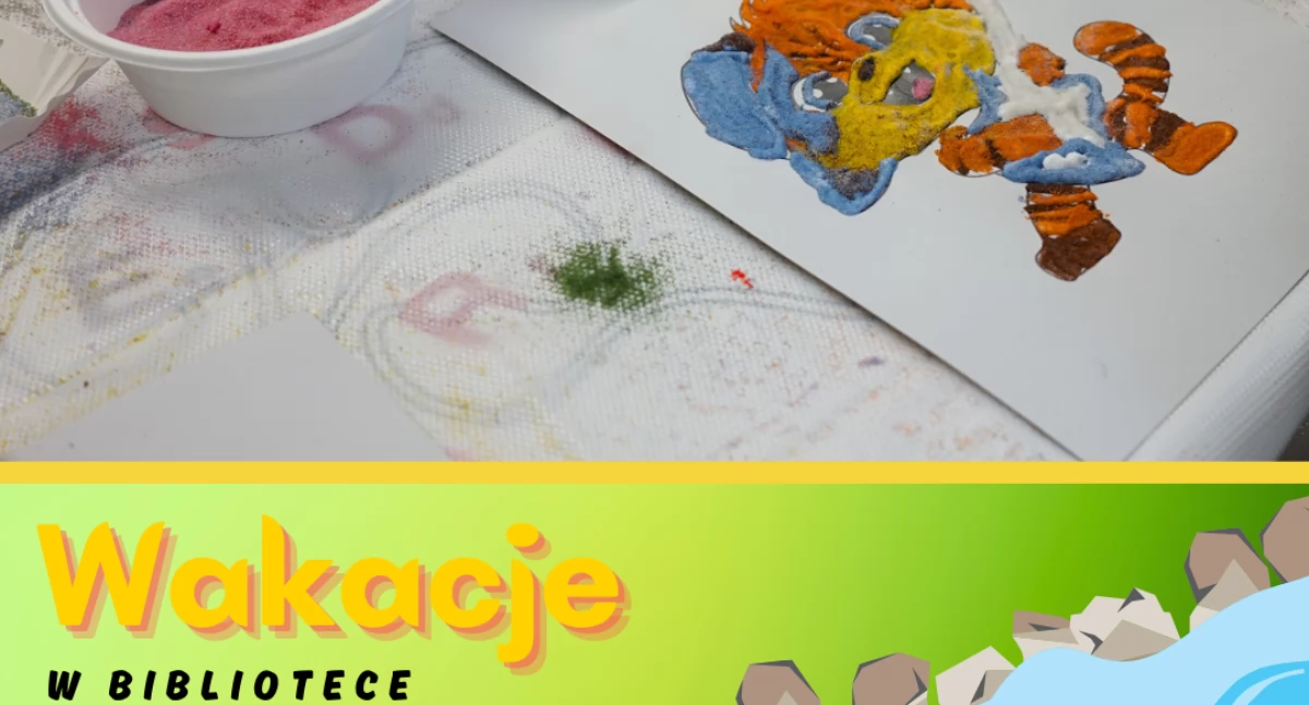  „Malowanie piaskiem”  Letnie Zajęcia w Bibliotece
