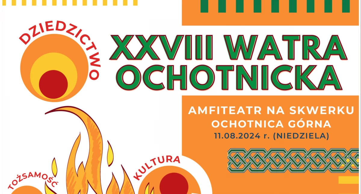 XXVIII. Watra Ochotnicka w Ochotnicy Górnej