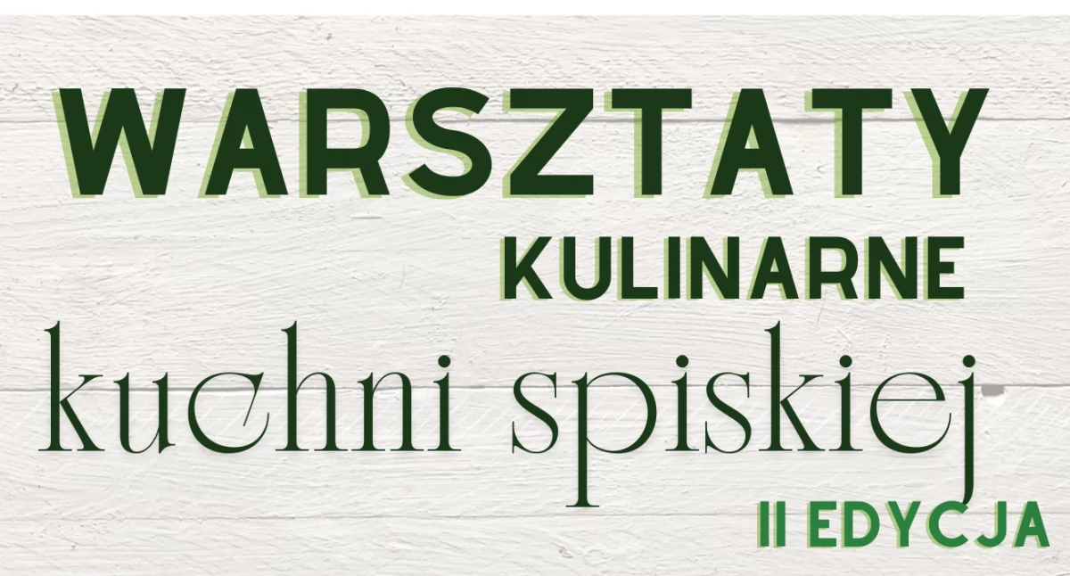 Warsztaty kulinarne kuchni spiskiej