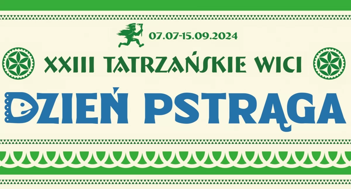 XXII „Dzień Pstrąga” w Białym Dunajcu