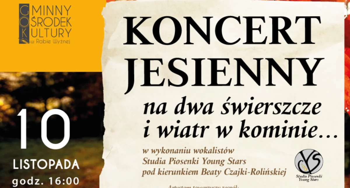 Jesienny Koncert „Na dwa świerszcze i wiatr w kominie…” – muzyczne i kulinarne święto w Rabie Wyżnej