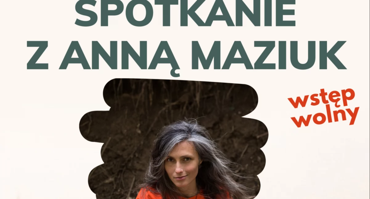 Niedźwiedź - czy jest się czego bać? - spotkanie z Anną Maziuk