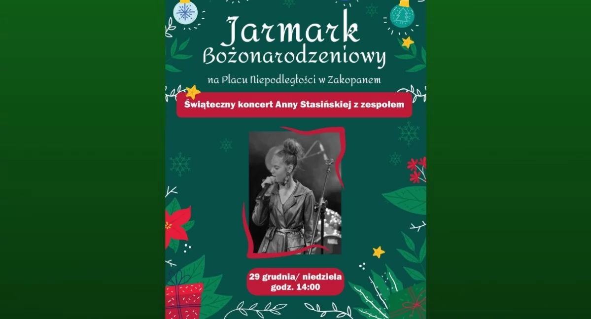  Anna Stasińska z zespołem wystąpi na Jarmarku Bożonarodzeniowym