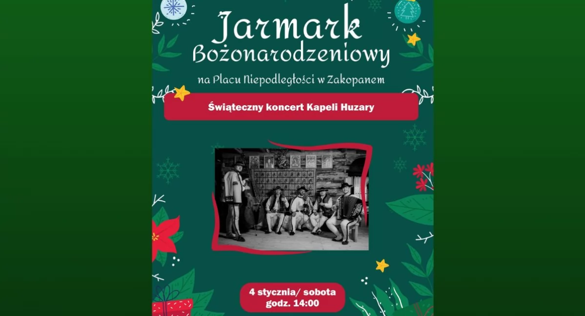Kapela Huzary wystąpi na Jarmarku Bożonarodzeniowym w Zakopanem