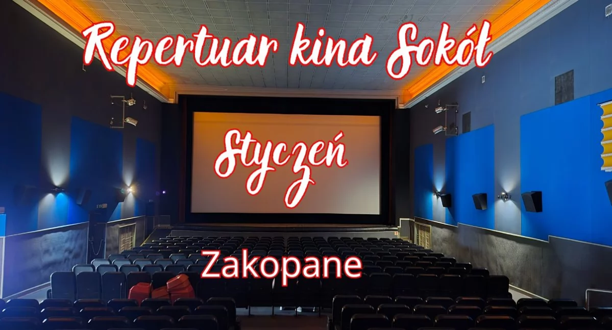 Zapraszamy na filmowe seanse w styczniu w kinie Sokół!