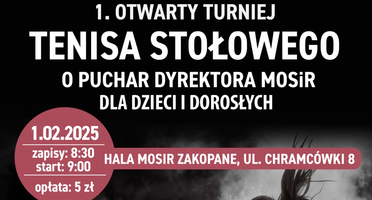 Zaproszenie na turniej i dni otwarte tenisa stołowego w Zakopanem