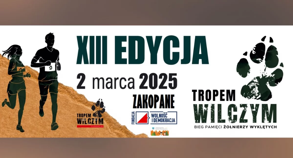 Zaproszenie na XIII Edycję Tropem Wilczym – Bieg Pamięci Żołnierzy Wyklętych