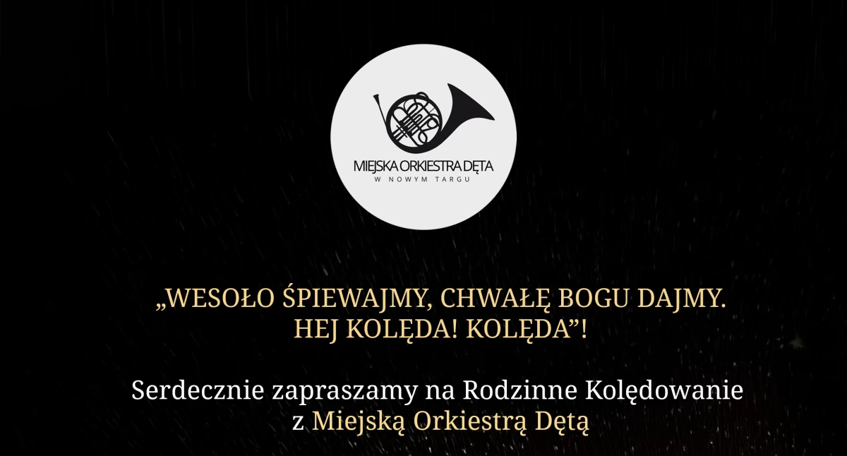 Zaproszenie na Rodzinne Kolędowanie z Miejską Orkiestrą Dętą