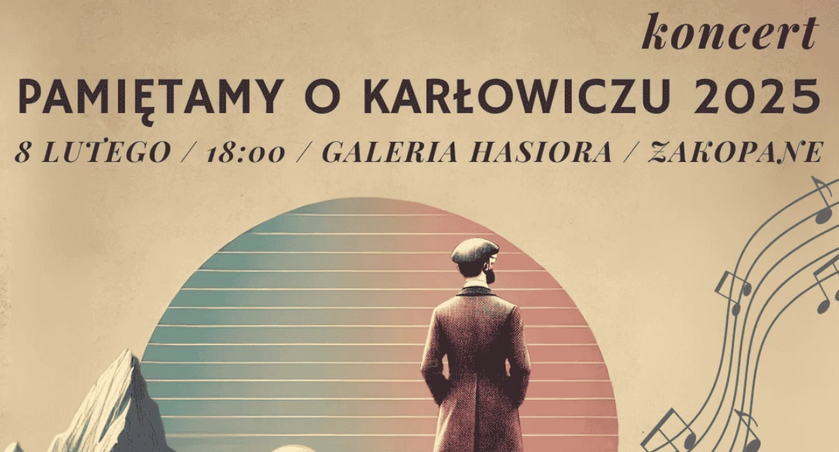Zaproszenie na koncert upamiętniający Mieczysława Karłowicza
