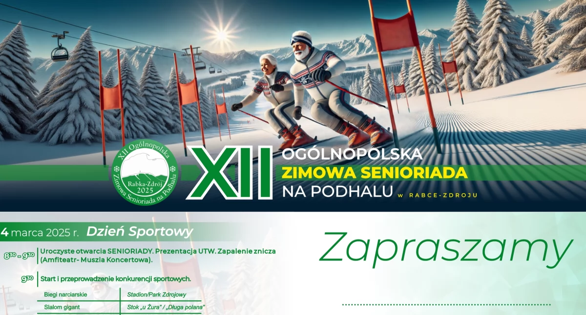 XII Ogólnopolska Zimowa Senioriada na Podhalu – Rabka-Zdrój, 3-4 marca 2025 r.