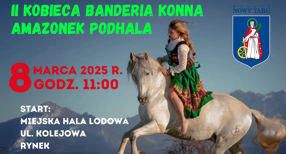 II Kobieca Banderia Konna – wyjątkowy Dzień Kobiet w Nowym Targu