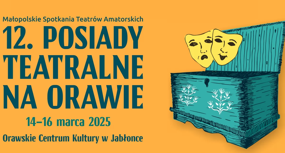  12. Posiady Teatralne na Orawie
