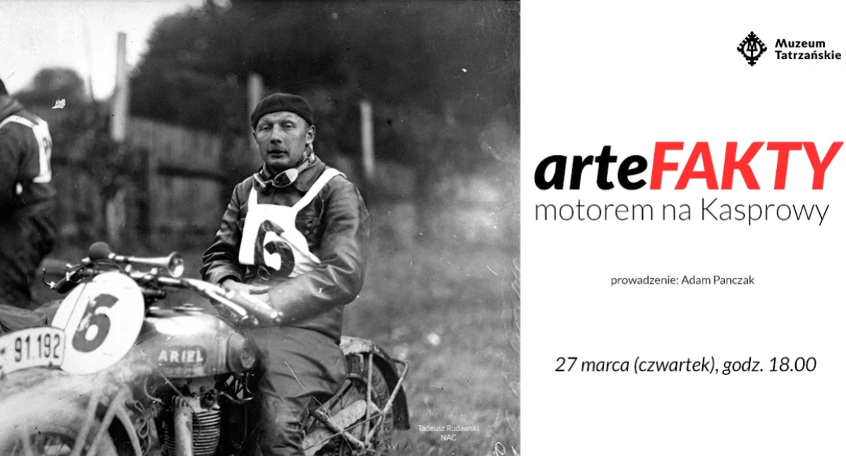 „Motorem na Kasprowy” – arteFAKTY w Muzeum Palace