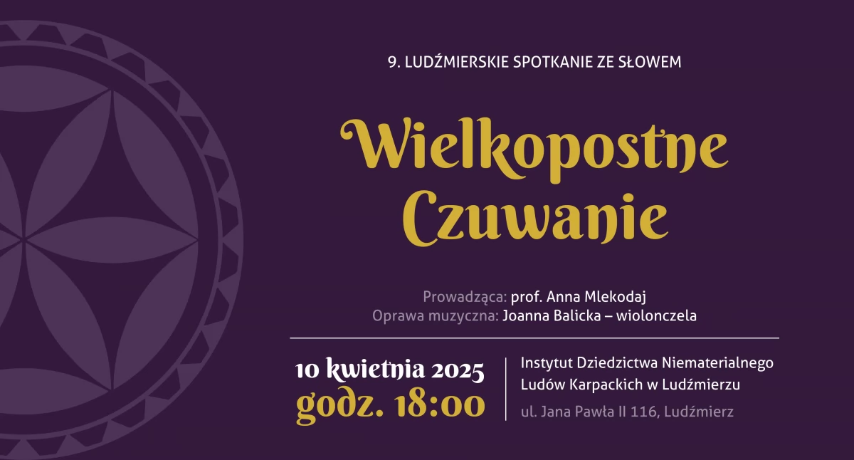 9. Ludźmierskie Spotkanie ze Słowem – „Wielkopostne Czuwanie”