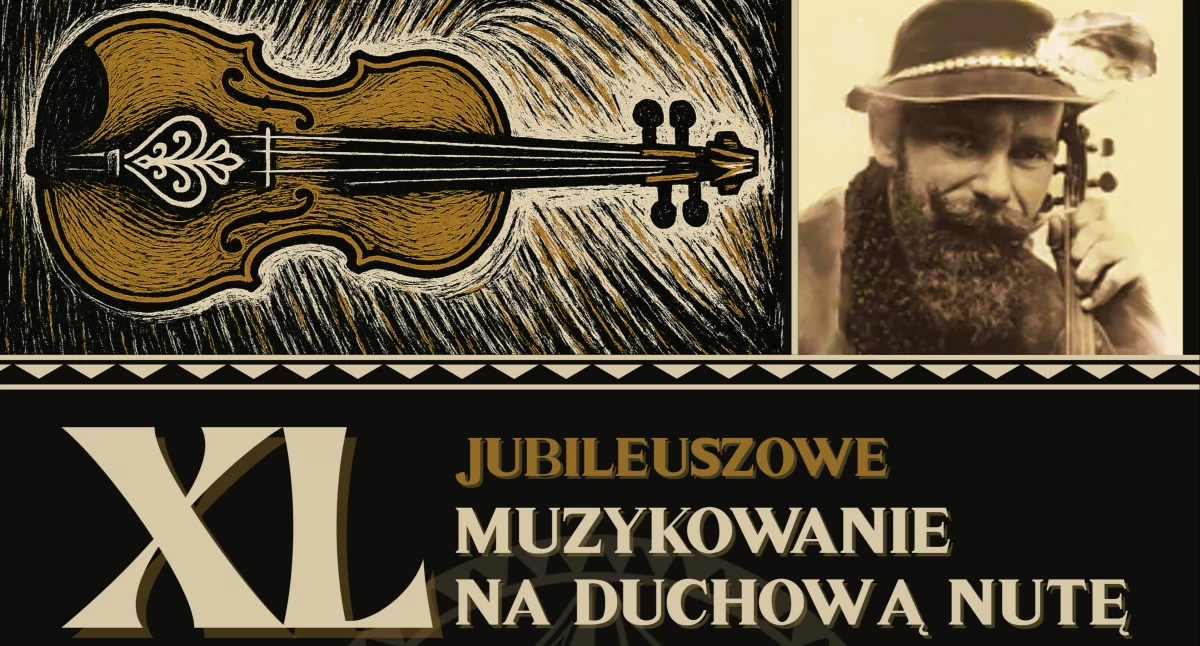 XL „Muzykowanie na Duchową Nutę” w Czarnym Dunajcu – jubileuszowa edycja konkursu folklorystycznego