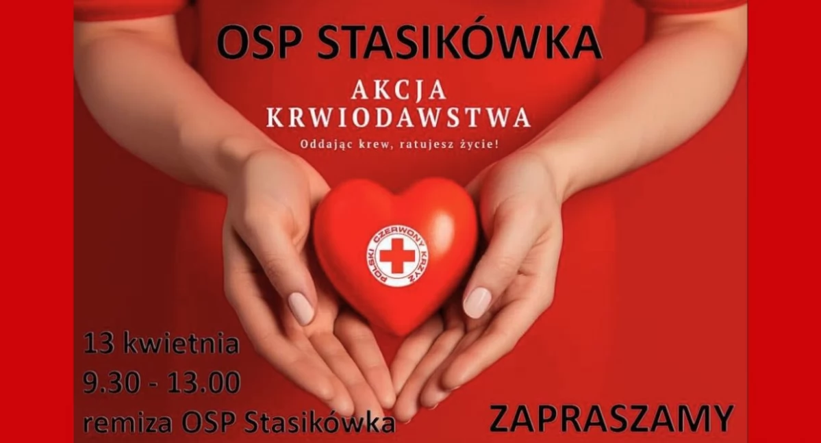 Akcja krwiodawstwa w Stasikówce – podziel się tym, co najcenniejsze