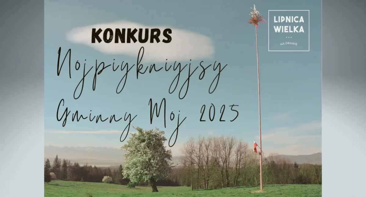 XIX Konkurs na „Nojpiykniyjsy Gminny Moj” – tradycja, rywalizacja i orawski klimat