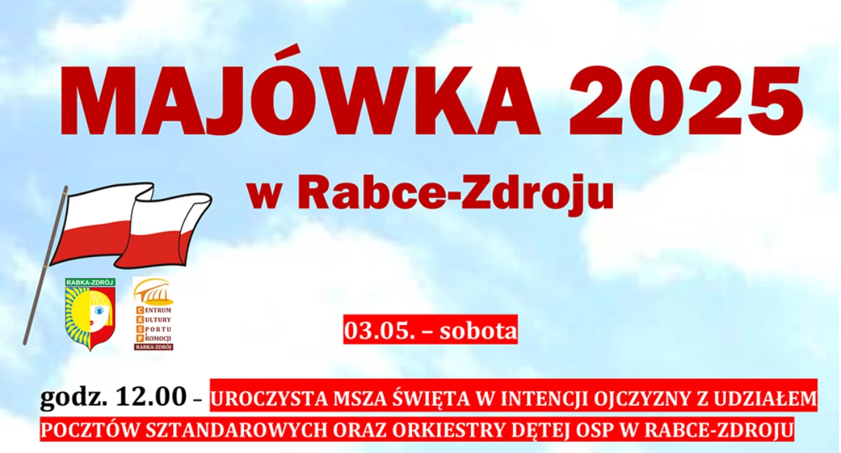 Majówka 2025 w Rabce-Zdroju – patriotycznie, koncertowo i sportowo