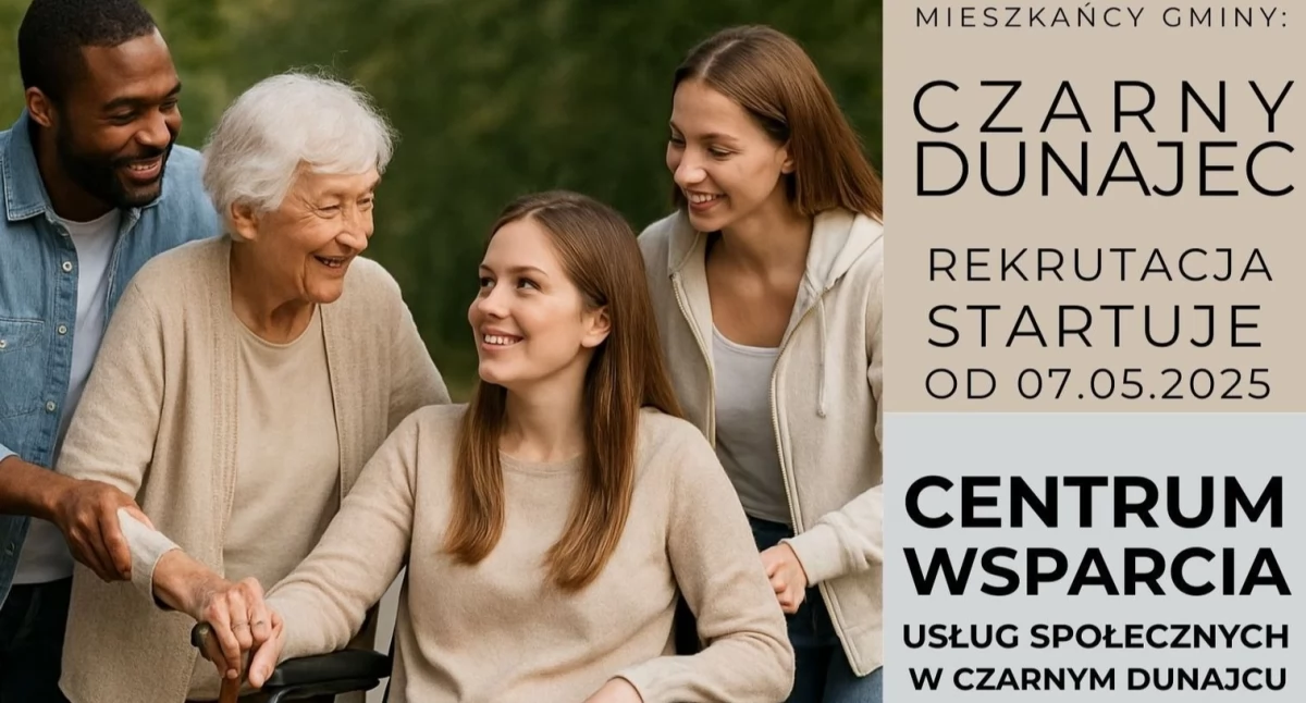 Centrum Wsparcia Usług Społecznych w Czarnym Dunajcu rusza z rekrutacją - wsparcie przeznaczonej jest dla osób niesamodzielnych i ich opiekunów/ek nieformalnych/ faktycznych z gminy Czarny Dunajec