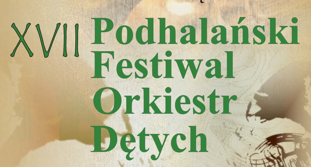 XVII Podhalański Festiwal Orkiestr Dętych już 1 czerwca w Nowym Targu