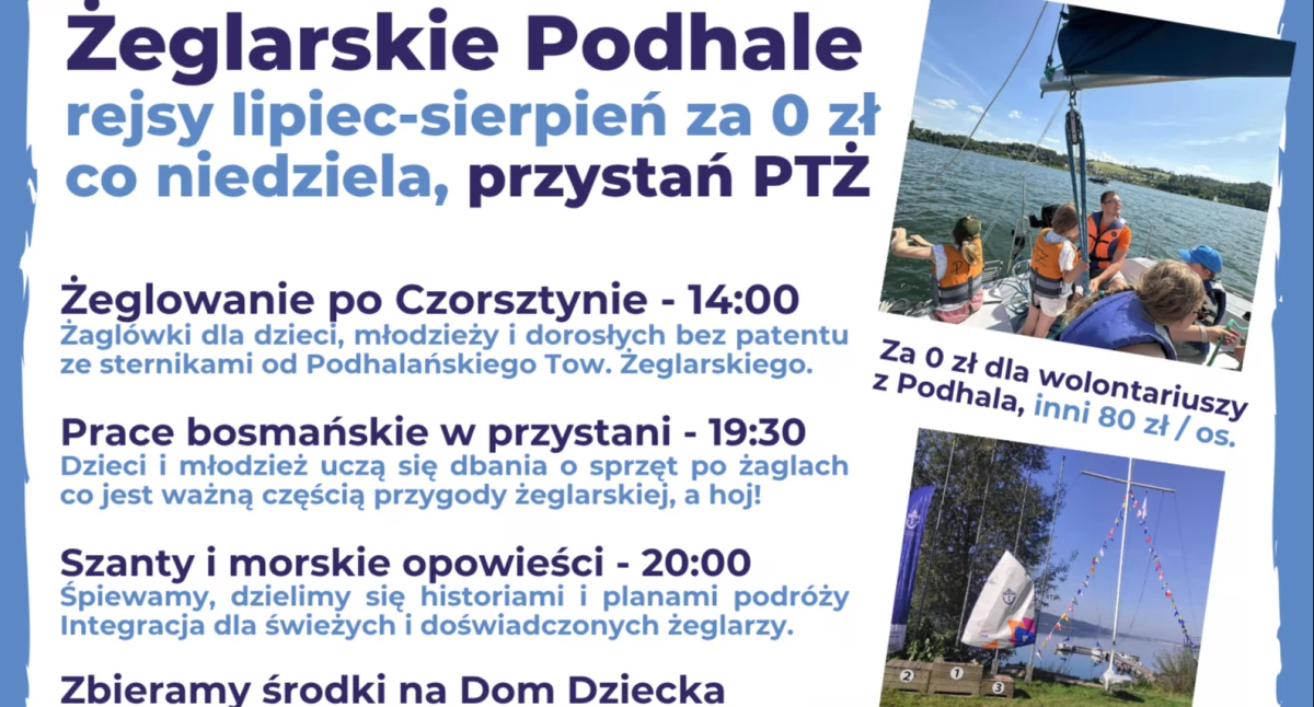 Żeglarskie Podhale – wakacyjne rejsy za 0 zł i pozytywna energia na jeziorze